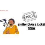 ChillwithKira Ticket Show